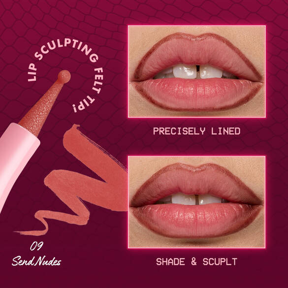 Ein Produktbild, das die Anwendung und die Eigenschaften eines Lip Liners demonstriert. Auf der linken Seite ist ein geoffneter, hellrosafarbener Lip Liner mit einer runden Filzspitze zu sehen. Um die Spitze herum steht der Text 'LIP SCULPTING FELT TIP!'. Darunter befindet sich ein aufgetragener Farbfleck des Liners in einem Nude-Braun-Ton und die Beschriftung '09 Send Nudes'. Die rechte Seite des Bildes zeigt zwei Nahaufnahmen von Lippen. Die obere Nahaufnahme zeigt hellrosa Lippen, die mit dem Nude-Braun-Ton prazise umrandet sind, darunter steht 'PRECISELY LINED'. Die untere Nahaufnahme zeigt dieselben Lippen, die vollstandig mit dem Nude-Braun-Ton ausgemalt und geformt wurden, darunter steht 'SHADE & SCULPT'. Der Hintergrund ist dunkelmagenta mit einem feinen Gittermuster.