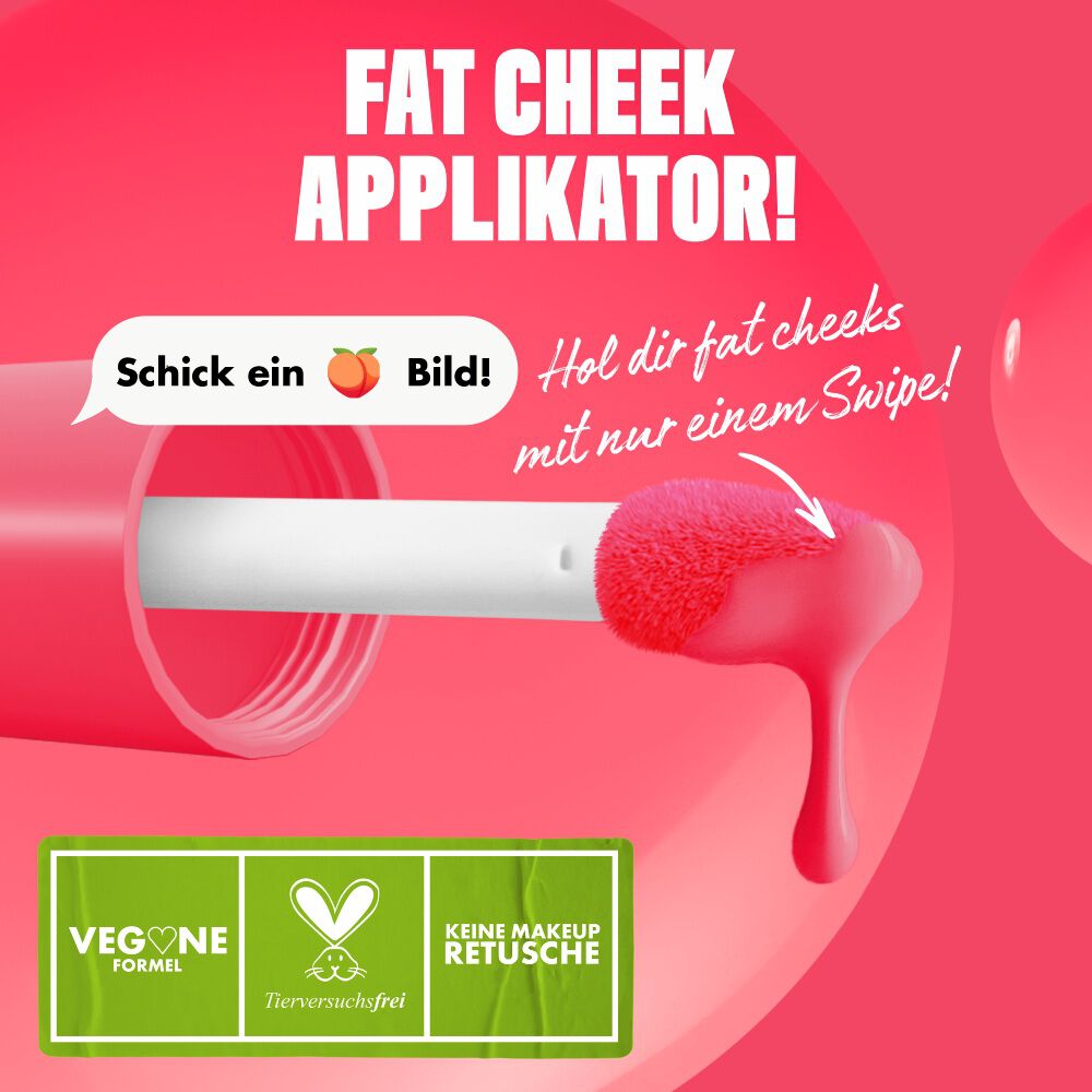 Nahaufnahme des Fat Cheeks Juicy Blush Applikators und den Vorteilen der Formel: vegan, tierversuchsfrei und keine Make-up-Retusche