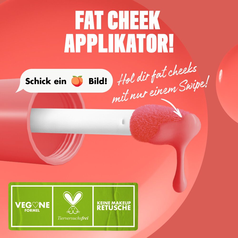 Nahaufnahme des Fat Cheeks Juicy Blush Applikators und den Vorteilen der Formel: vegan, tierversuchsfrei und keine Make-up-Retusche