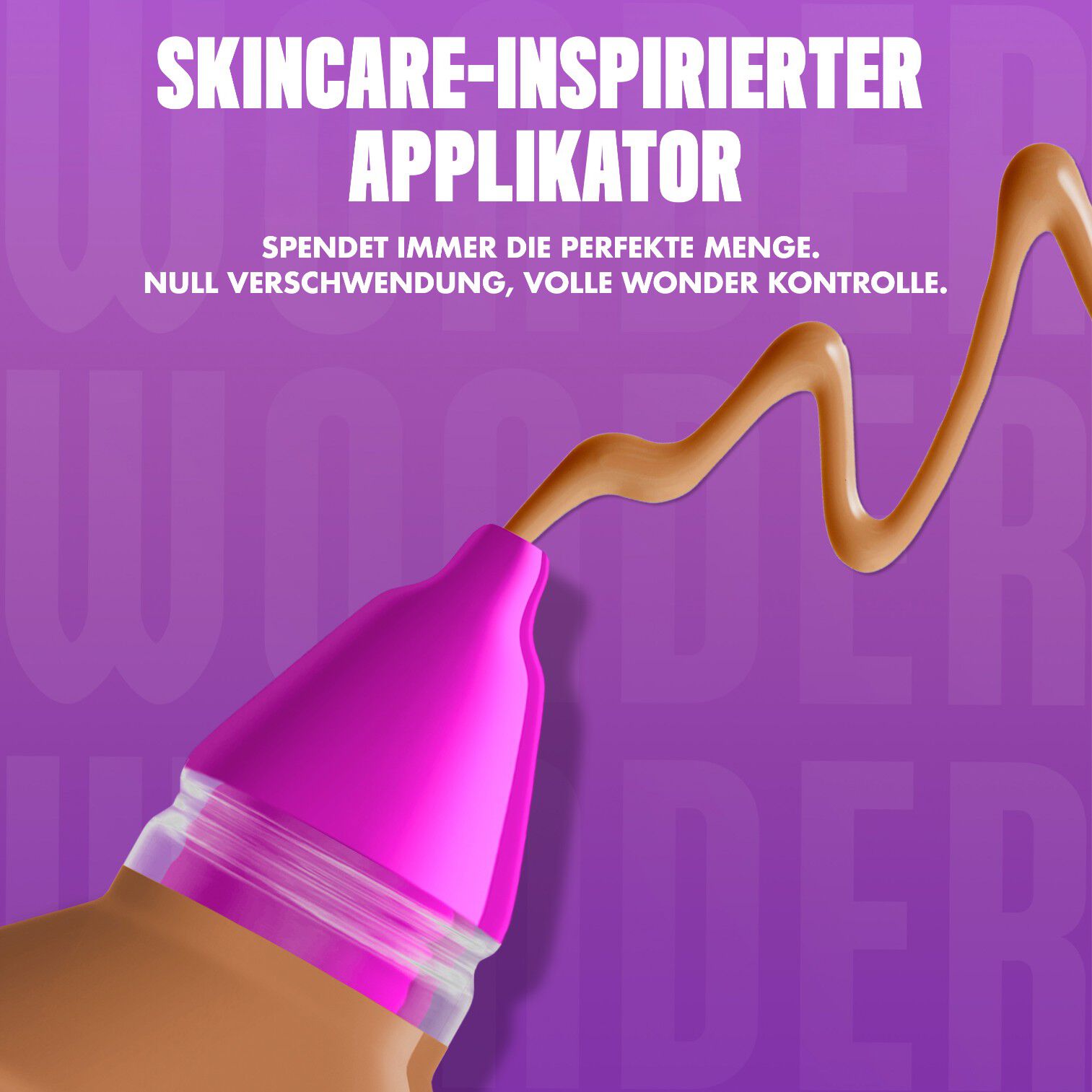Nahaufnahme des Make 'Em Wonder Foundation-Applikators beworben mit einer prazisen Produkt-Dosis