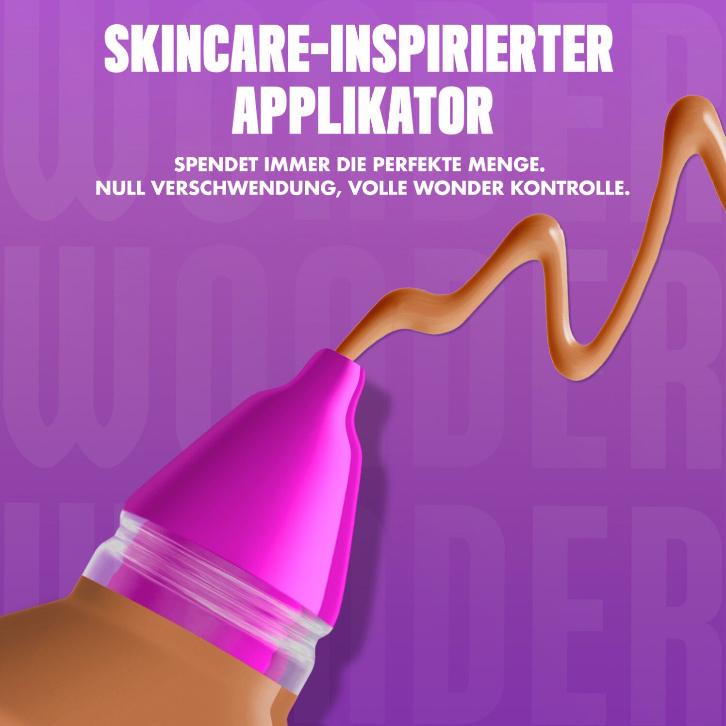 Nahaufnahme des Make 'Em Wonder Foundation-Applikators beworben mit einer prazisen Produkt-Dosis