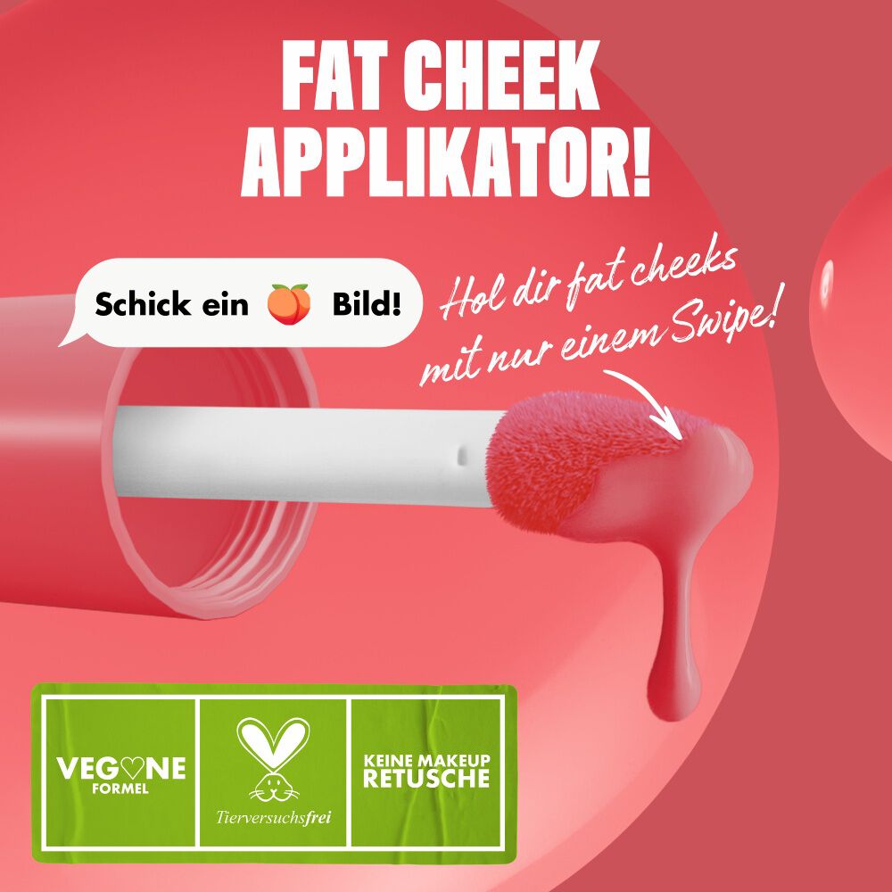 Nahaufnahme des Fat Cheeks Juicy Blush Applikators und den Vorteilen der Formel: vegan, tierversuchsfrei und keine Make-up-Retusche